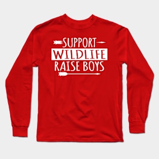 Support Wildlife Raise Sons Boys Family Mother Father T Shirt Long Sleeve T-Shirt